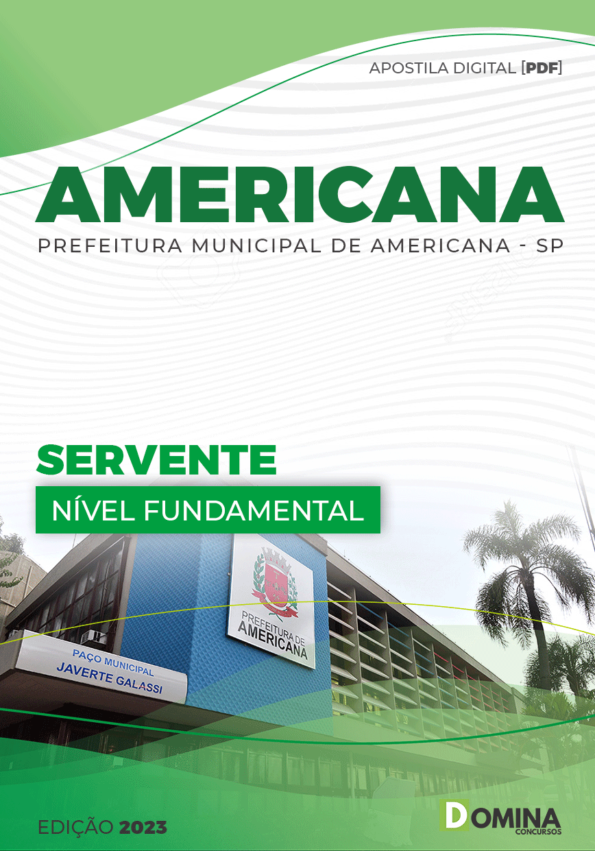 Apostila Concurso Pref Americana SP 2023 Servente