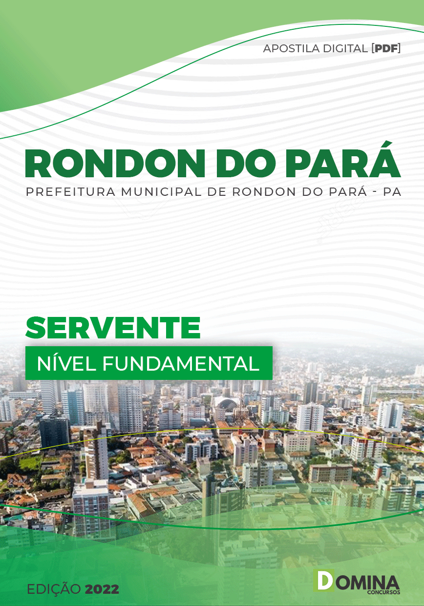 Apostila Concurso Pref Rondon Pará PA 2022 Servente