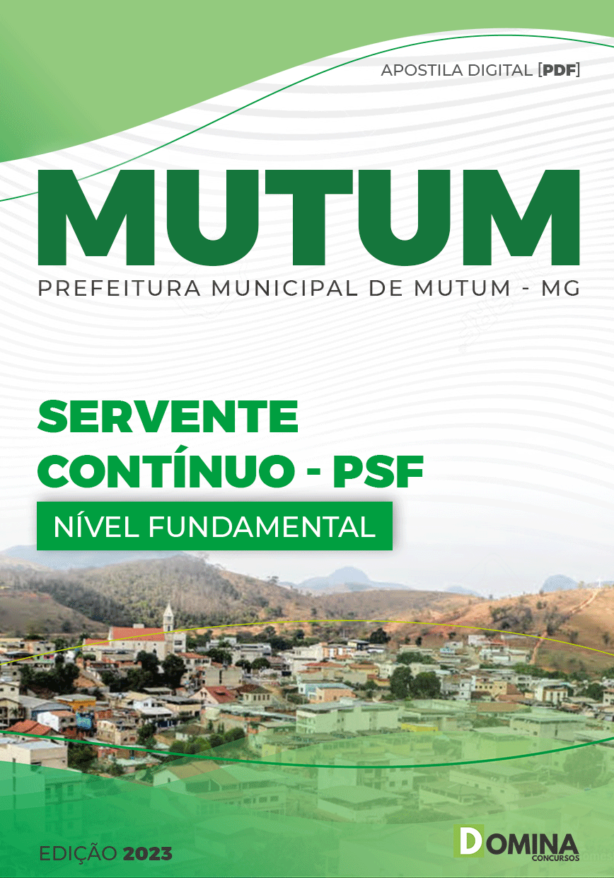 Apostila Pref Mutum MG 2023 Servente Contínuo PSF