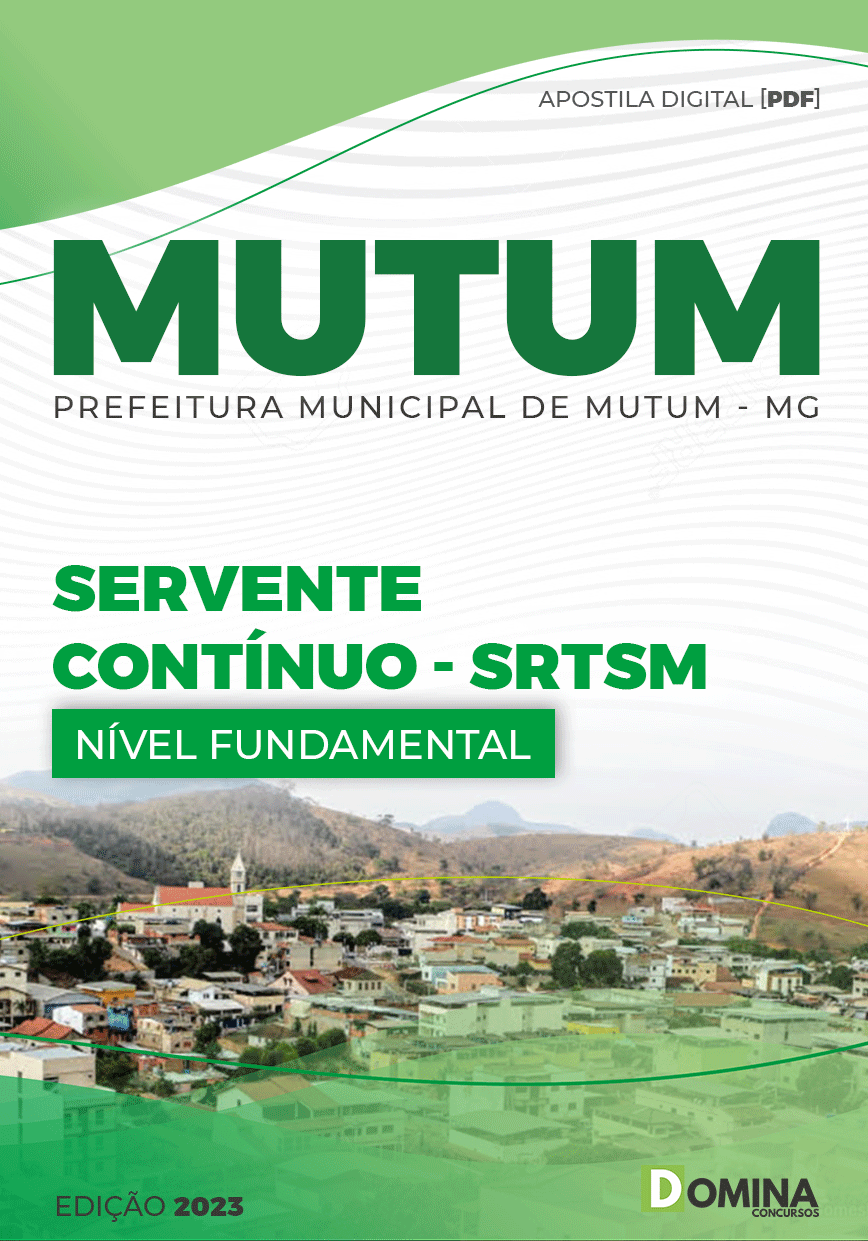 Apostila Pref Mutum MG 2023 Servente Contínuo SRTSM