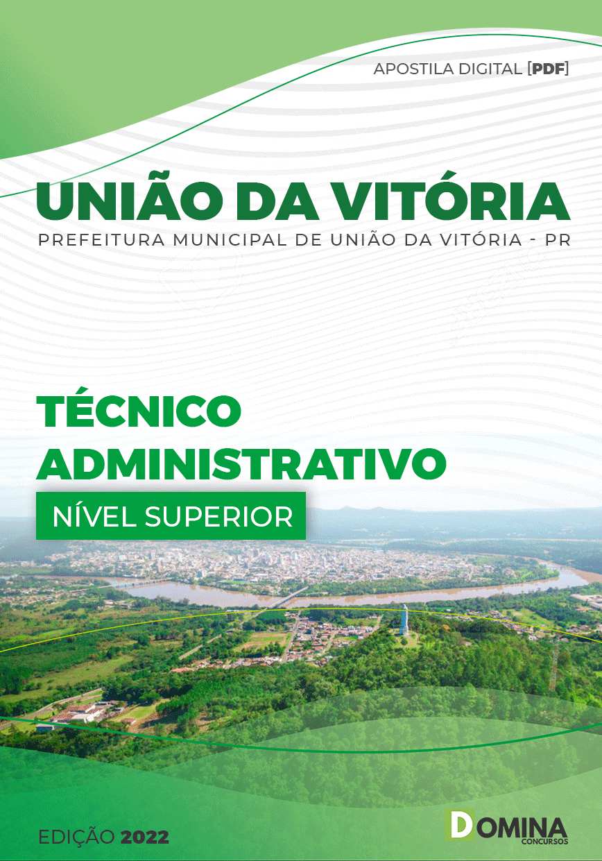 Apostila Pref União da Vitória PR 2022 Técnico Administrativo