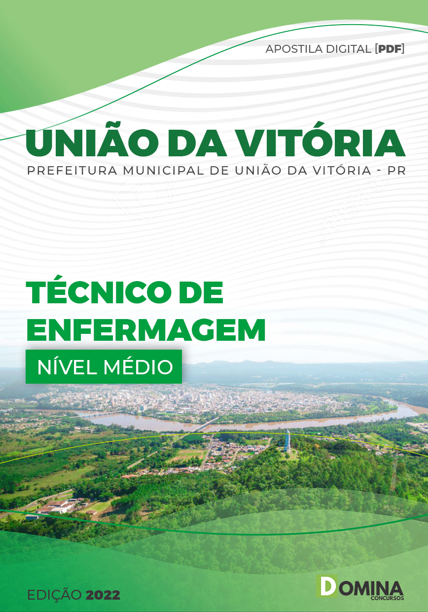 Apostila Pref União da Vitória PR 2022 Técnico Enfermagem