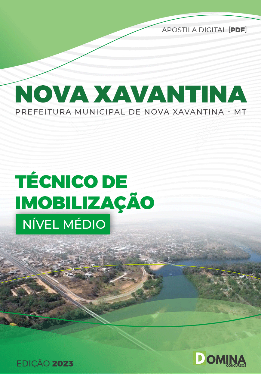 Apostila Pref Nova Xavantina MT 2023 Técnico Imobilização
