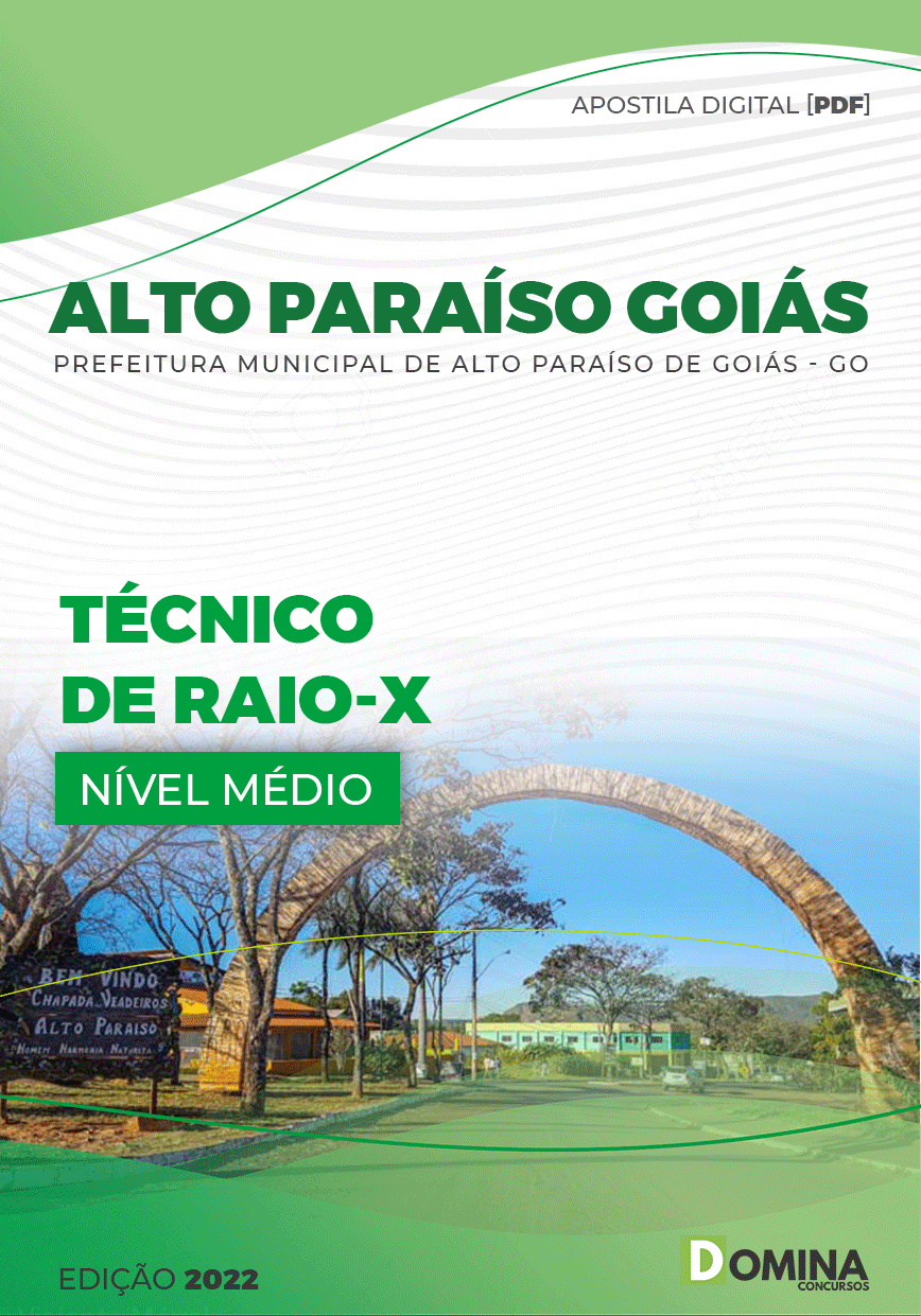 Apostila Pref Alto Paraíso Goiás GO 2022 Técnico Raio X
