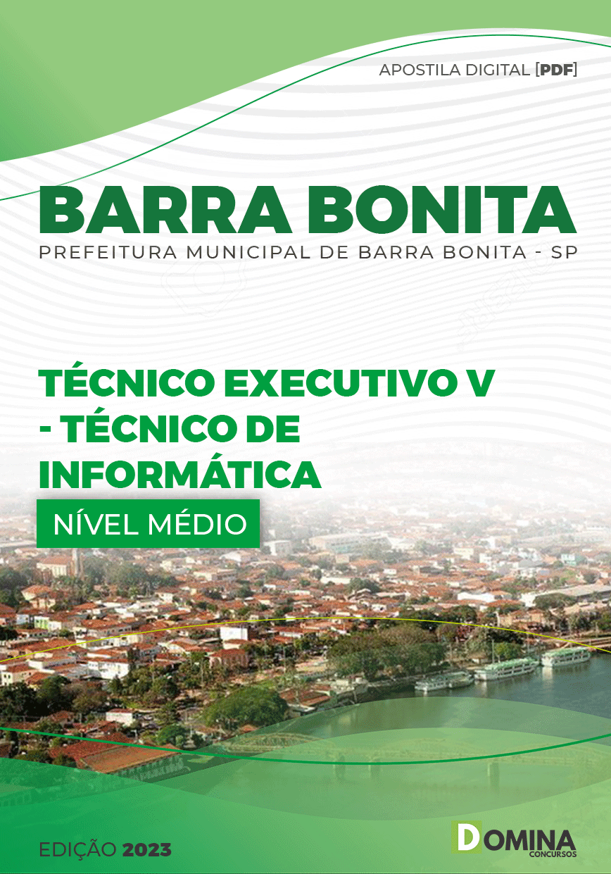 Apostila Pref Barra Bonita SP 2023 Técnico Executivo V Informática