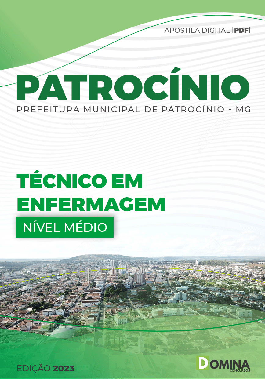 Apostila Pref Patrocínio MG 2023 Técnico Enfermagem