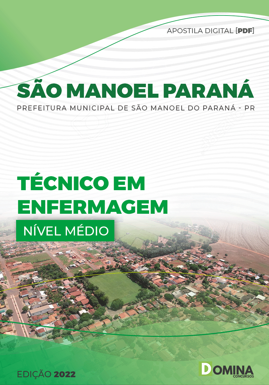 Apostila Pref São Manoel Paraná PR 2022 Técnico Enfermagem