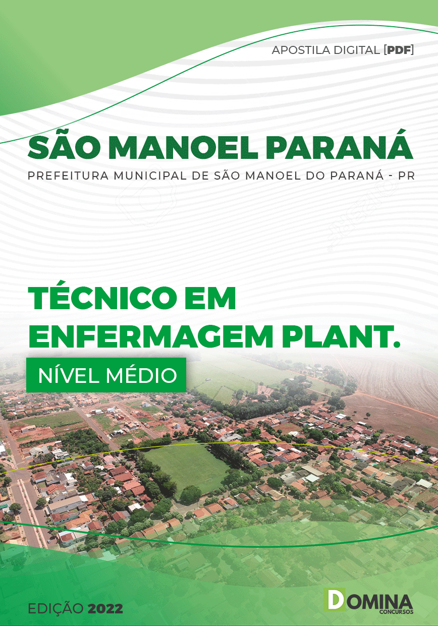 Apostila Pref São Manoel Paraná PR 2022 Téc Enfermagem Plantonista