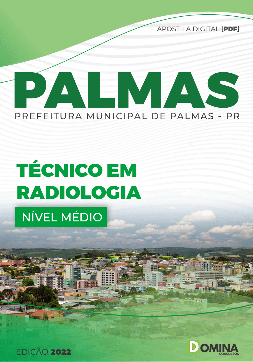 Apostila Concurso Pref Palmas PR 2022 Técnico Radiologia