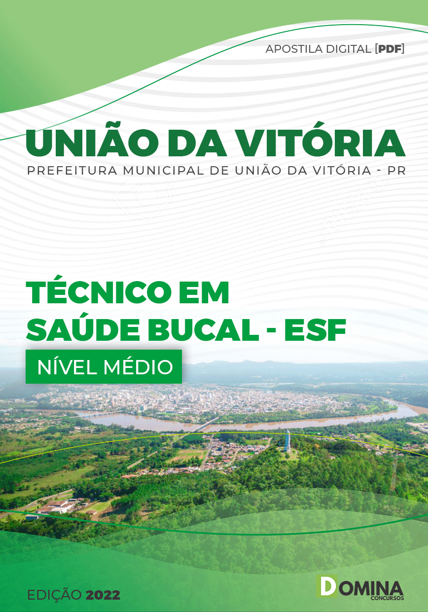 Apostila Pref União da Vitória PR 2022 Técnico Saúde Bucal