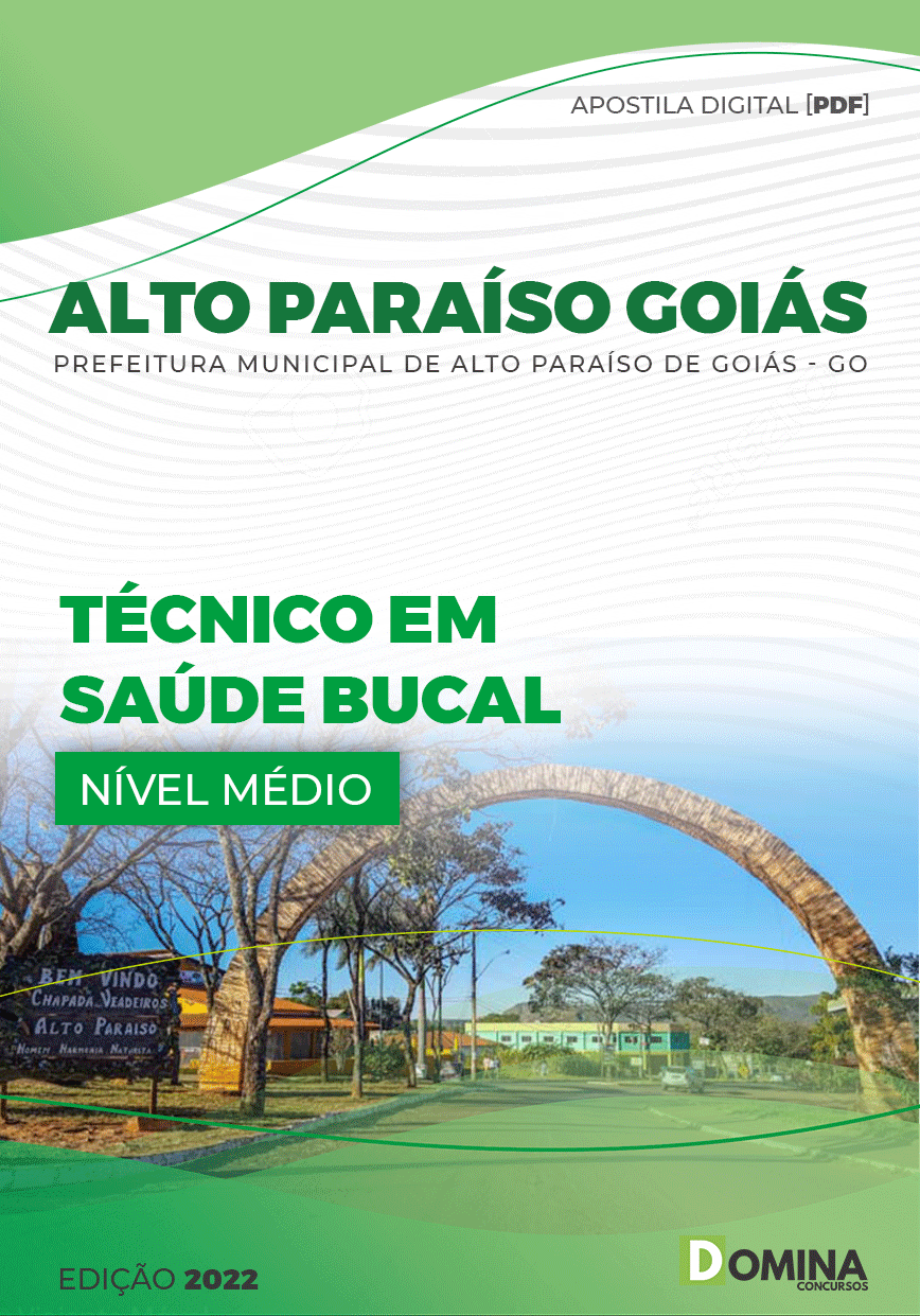 Apostila Pref Alto Paraíso Goiás GO 2022 Técnico Saúde Bucal