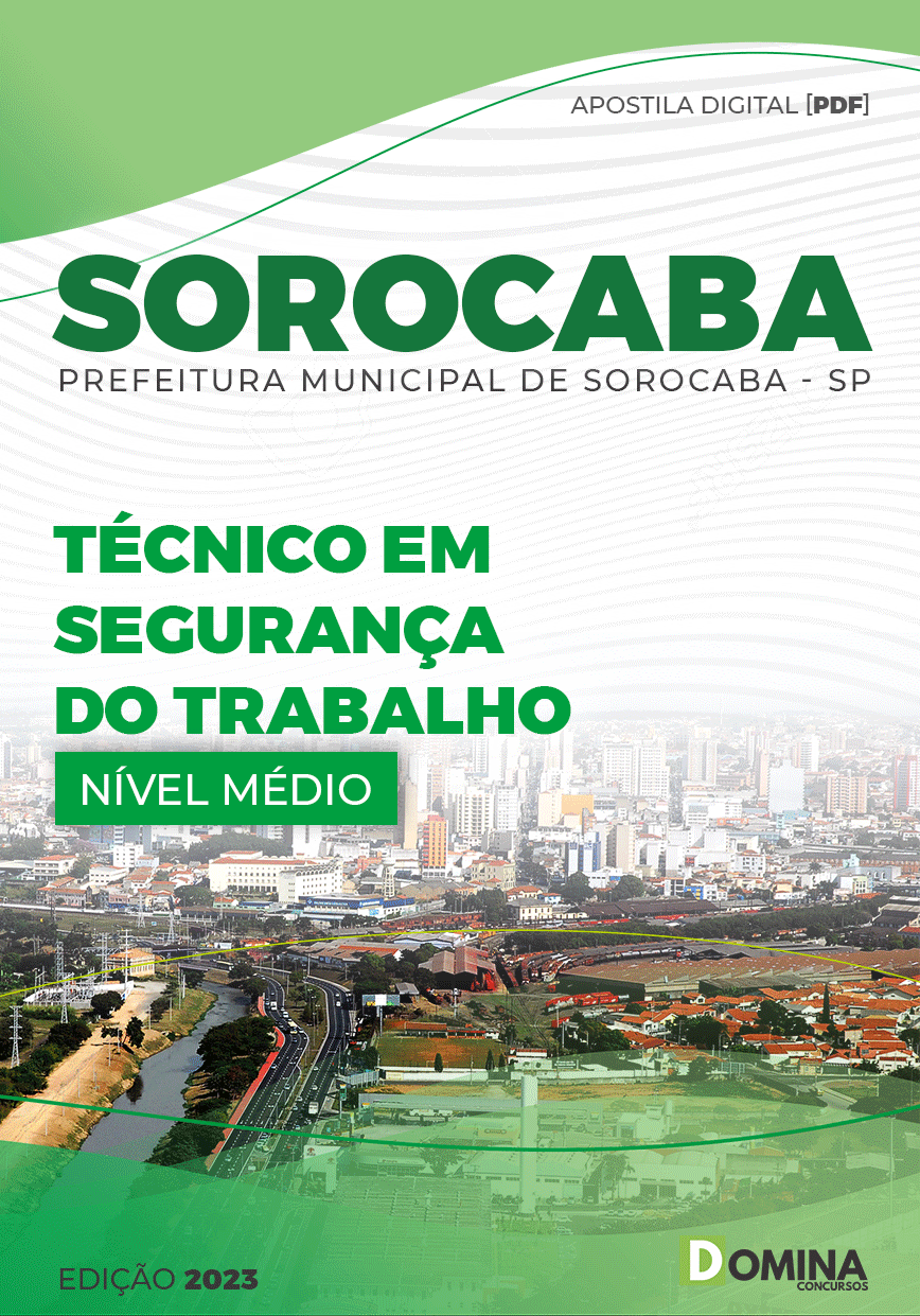 Apostila Pref Sorocaba SP 2023 Técnico Segurança Trabalho I