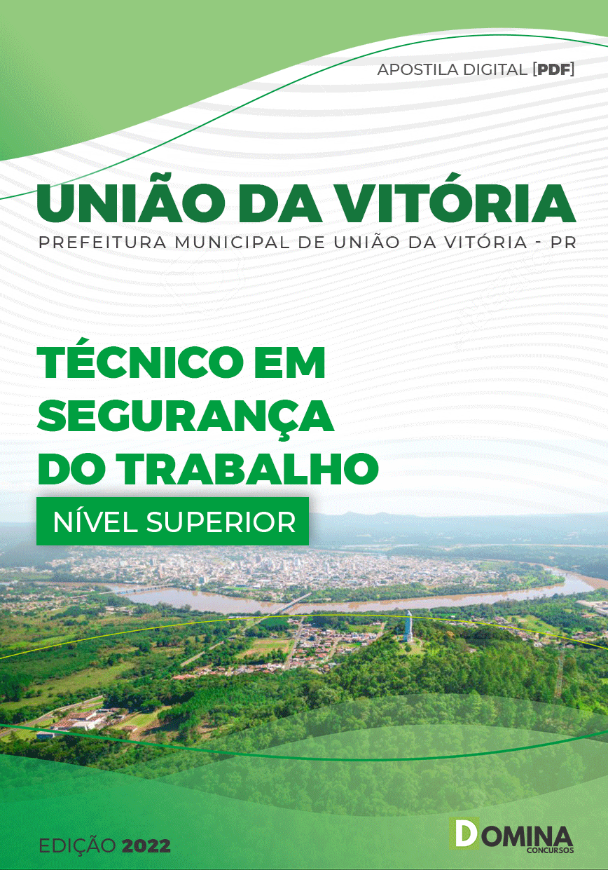 Apostila Pref União da Vitória PR 2022 Técnico Segurança Trabalho