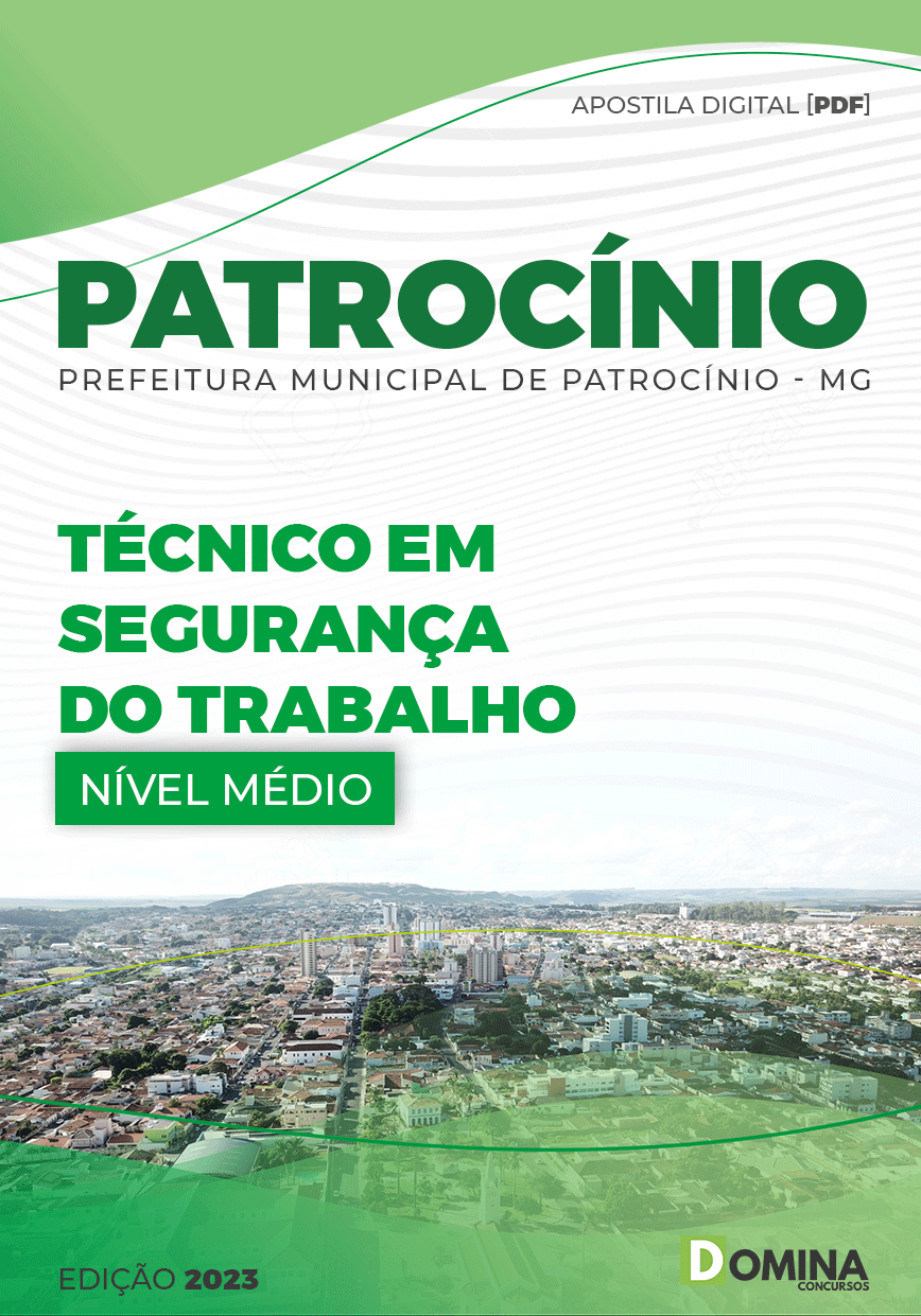 Apostila Pref Patrocínio MG 2023 Técnico Segurança Trabalho