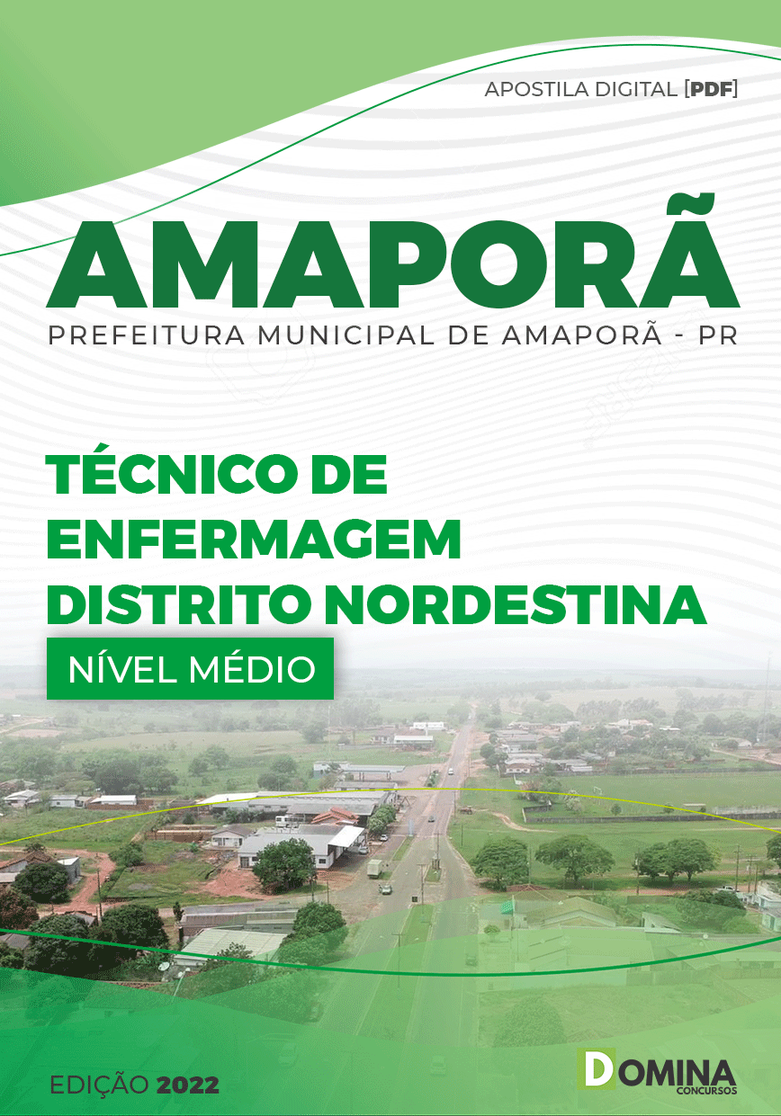 Apostila Pref Amaporã PR 2022 Técnico Enferm Distrito Nordestina