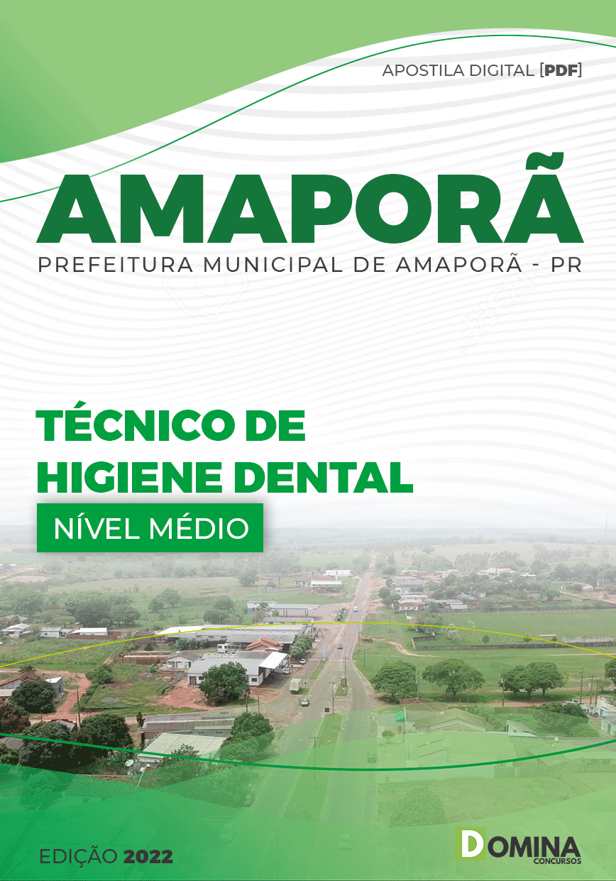 Apostila Pref Amaporã PR 2022 Técnico Higiene Dental