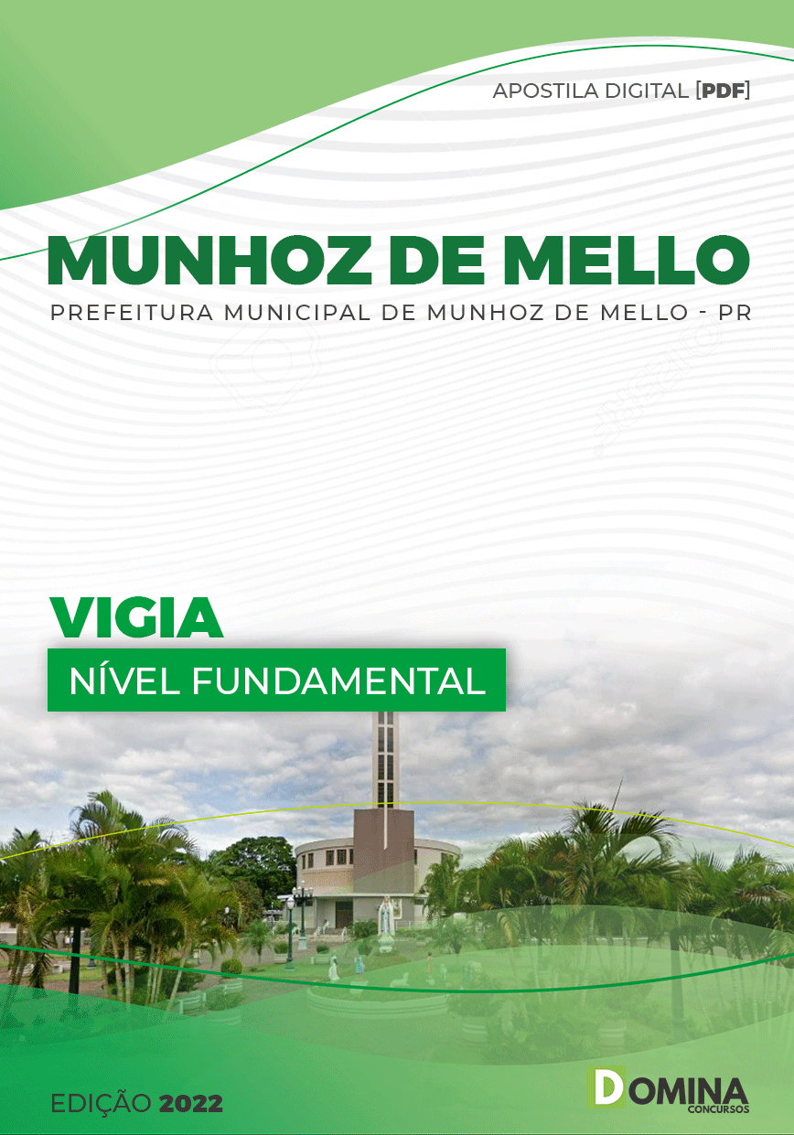 Apostila Concurso Pref Munhoz Mello PR 2022 Vigia