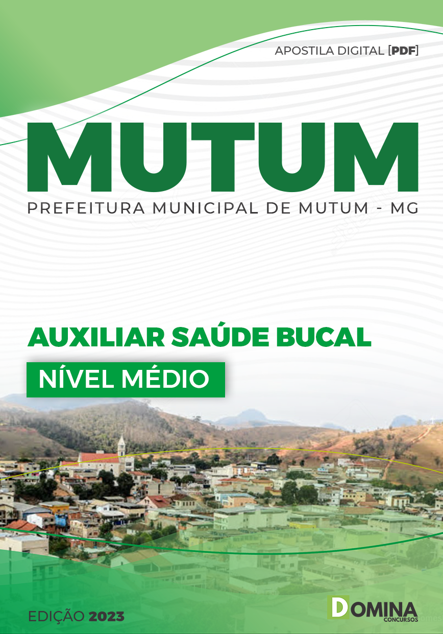 Apostila Pref Mutum MG 2023 Auxiliar Saúde Bucal
