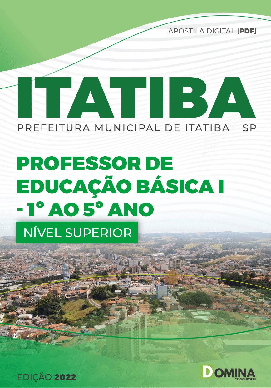 Apostila Pref Itatiba SP 2022 Professor Edu Básica 1ª Ao 5ª Ano