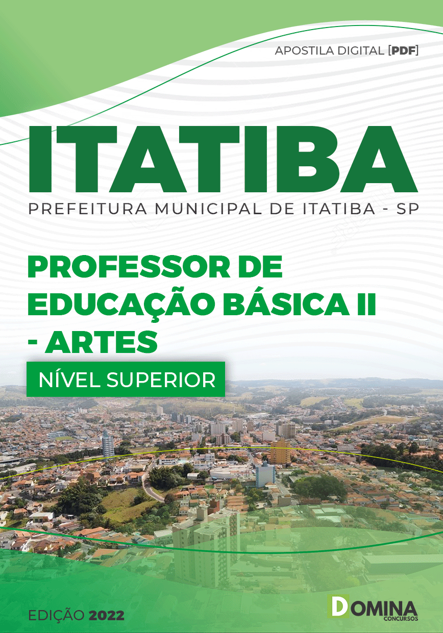 Apostila Pref Itatiba SP 2022 Professor Educação Básica II Artes