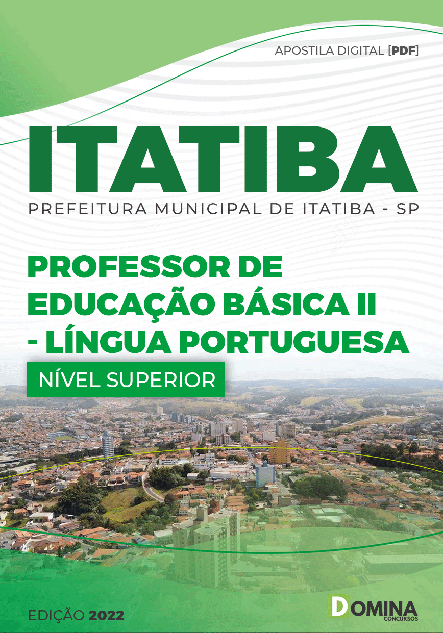 Apostila Pref Itatiba SP 2022 Professor Ed Básica II Língua Portuguesa