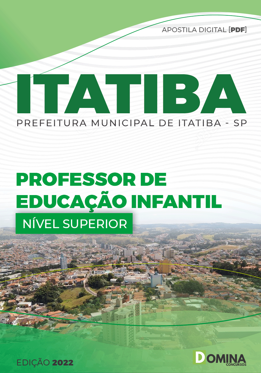 Apostila Pref Itatiba SP 2022 Professor Educação Infantil