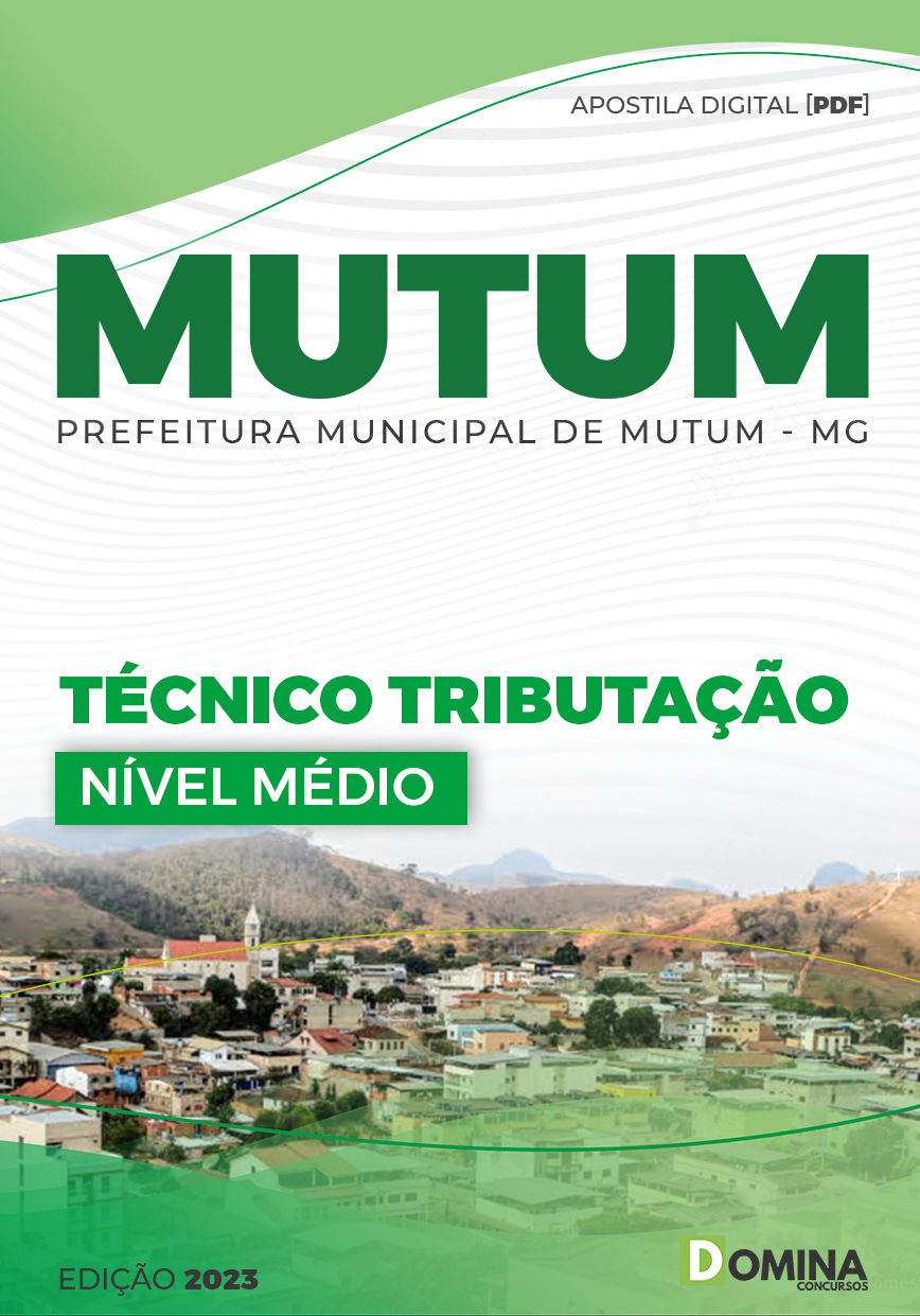 Apostila Digital Pref Mutum MG 2023 Técnico Tributação