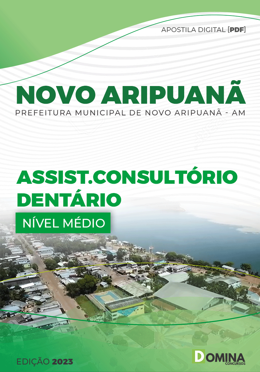 Apostila Pref Novo Aripuanã AM 2023 Assistente Consultório Dentário