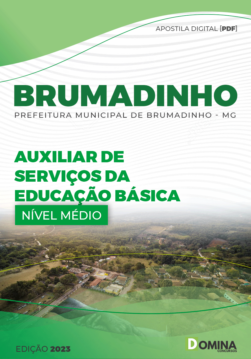 Apostila Pref Brumadinho MG 2023 Auxiliar Serviço Educação Básica