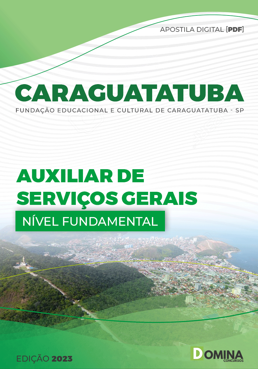 Apostila FUNDACC Caraguatatuba SP 2023 Auxiliar Serviços Gerais