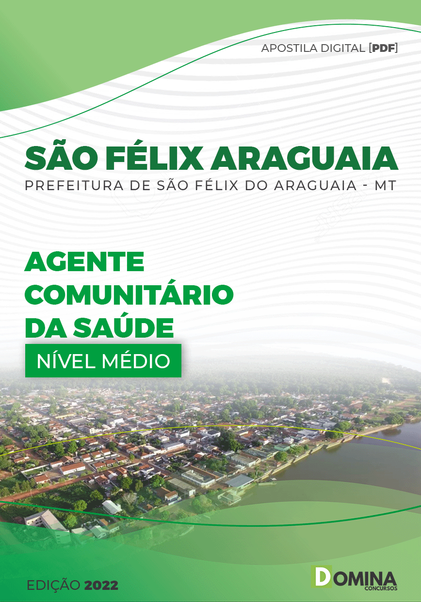 Apostila Pref São Félix Araguaia MT 2022 Agente Comunitário Saúde