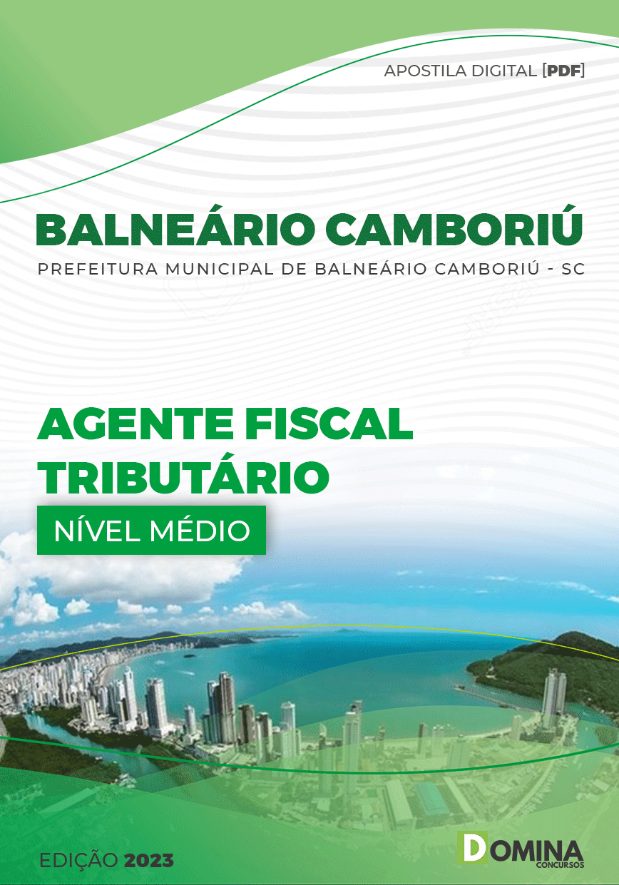 Apostila Pref Balneário Camboriú SC 2023 Agente Fiscal Tributário
