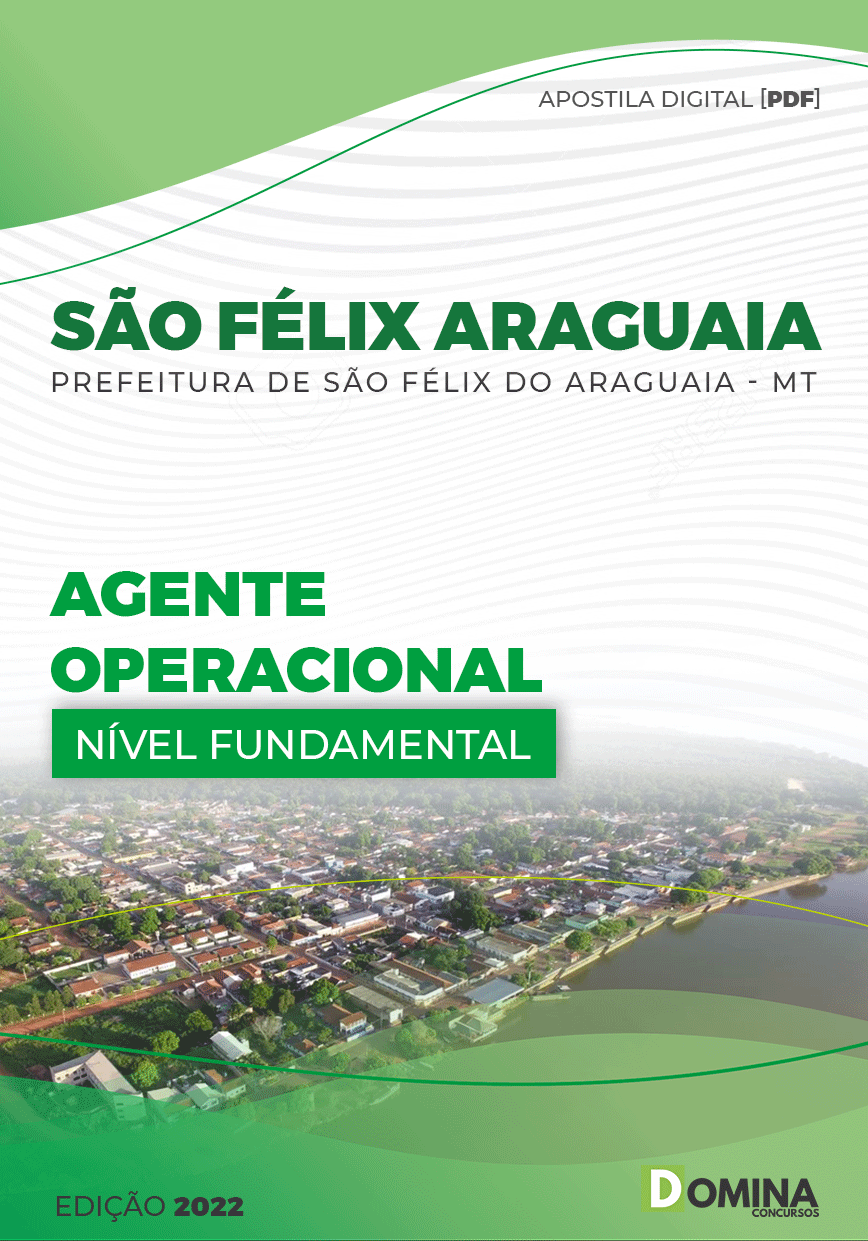 Apostila Pref São Félix Araguaia MT 2022 Agente Operacional