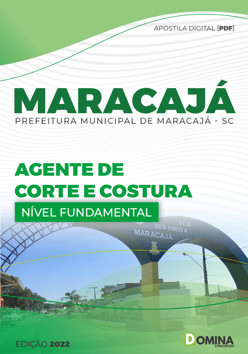 Apostila Digital Pref Maracajá SC 2022 Agente Corte Costura