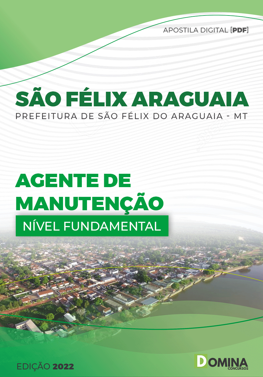 Apostila Pref São Félix Araguaia MT 2022 Agente Manutenção