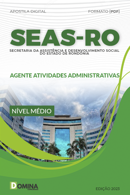 Apostila SEAS RO 2023 Agente Atividades Administrativas