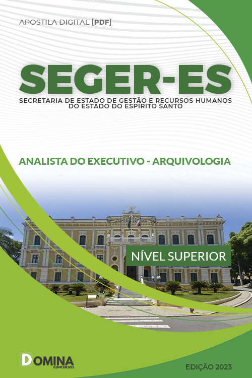 Apostila SEGER ES 2023 Analista Executivo Arquivologia