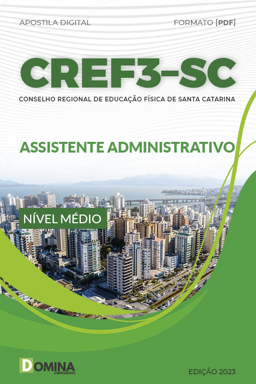 Apostila Digital CREF 3 SC 2023 Assistente Administrativo
