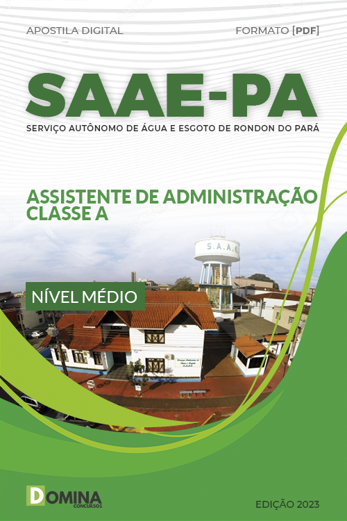 Apostila SAAE Rondon Pará PA 2023 Assistente Administração Classe
