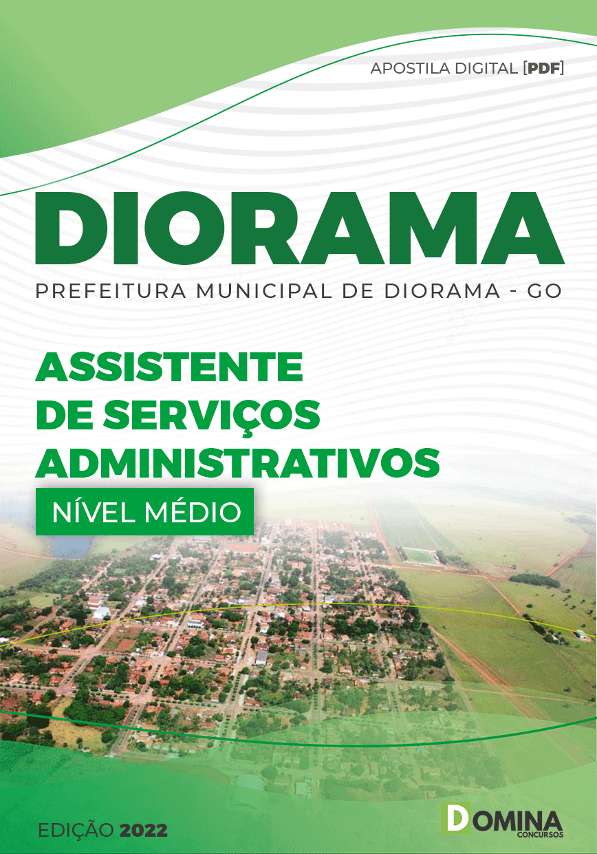 Apostila Pref Diorama GO 2022 Assistente Serviços Administrativos