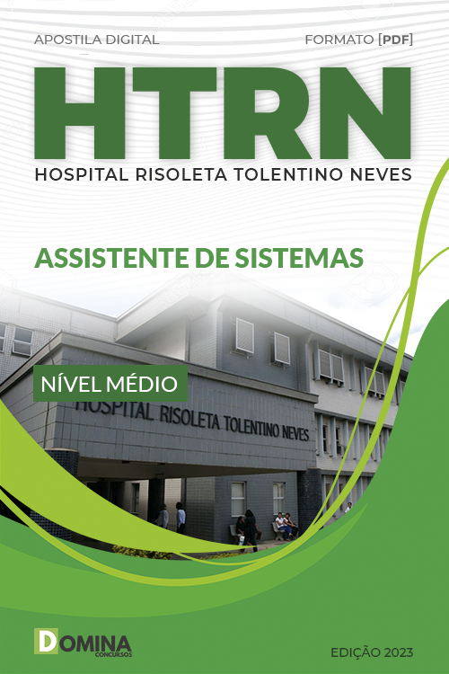 Apostila Digital Concurso HRTN MG 2023 Assistente Sistemas