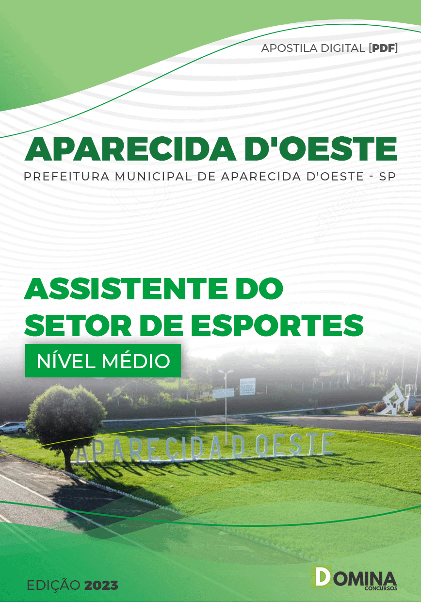 Apostila Pref Aparecida D’Oeste SP 2023 Assistente Setor Esportes