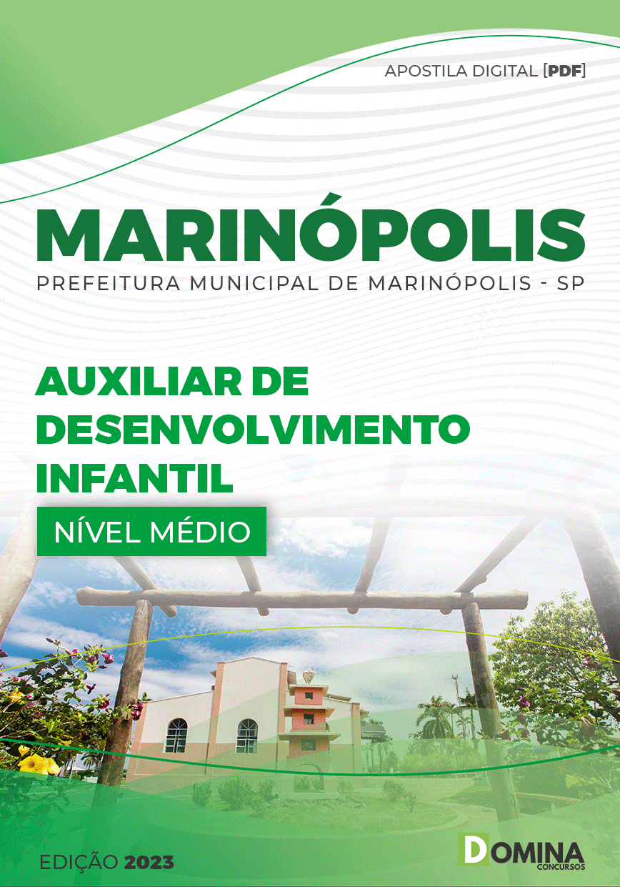 Apostila Pref Marinópolis SP 2023 Auxiliar Desenvolvimento Infantil