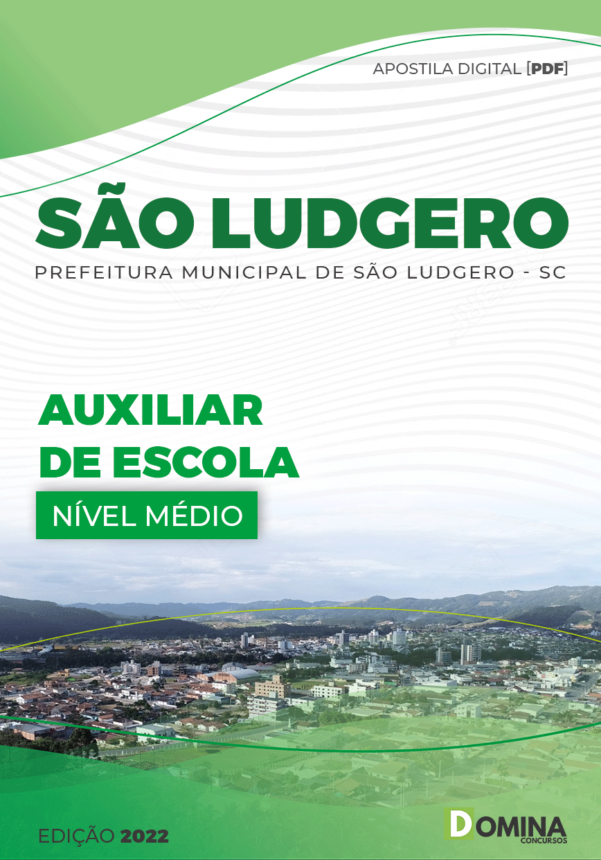 Apostila Digital Pref São Ludgero SC 2022 Auxiliar Escola
