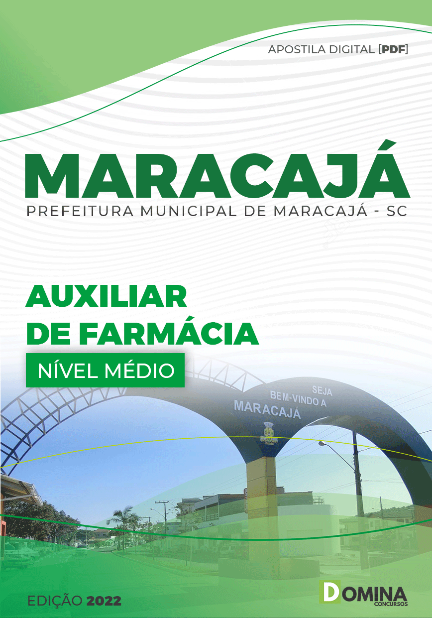 Apostila Digital Pref Maracajá SC 2022 Auxiliar Farmácia