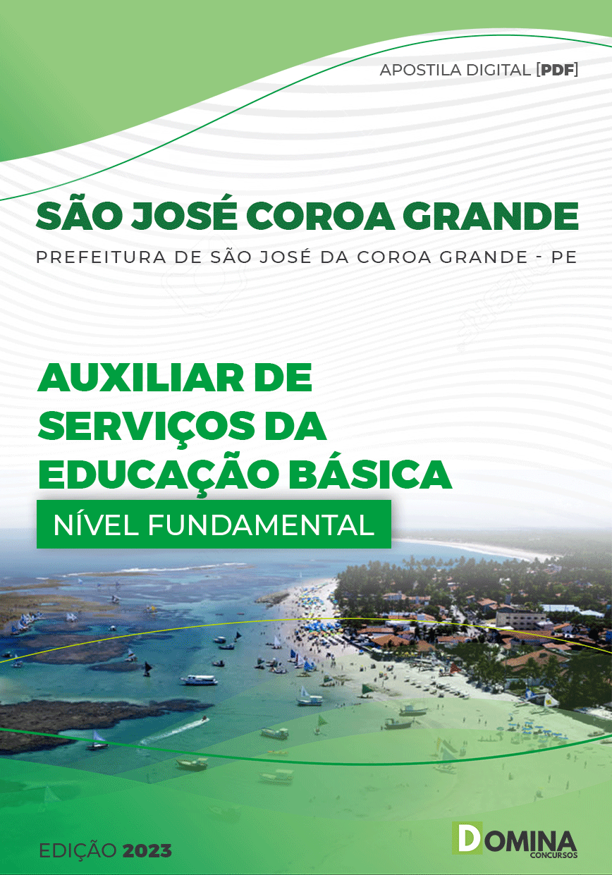 Apostila Pref São José Coroa Grande PE 2023 Auxiliar Serviço Ed Básica