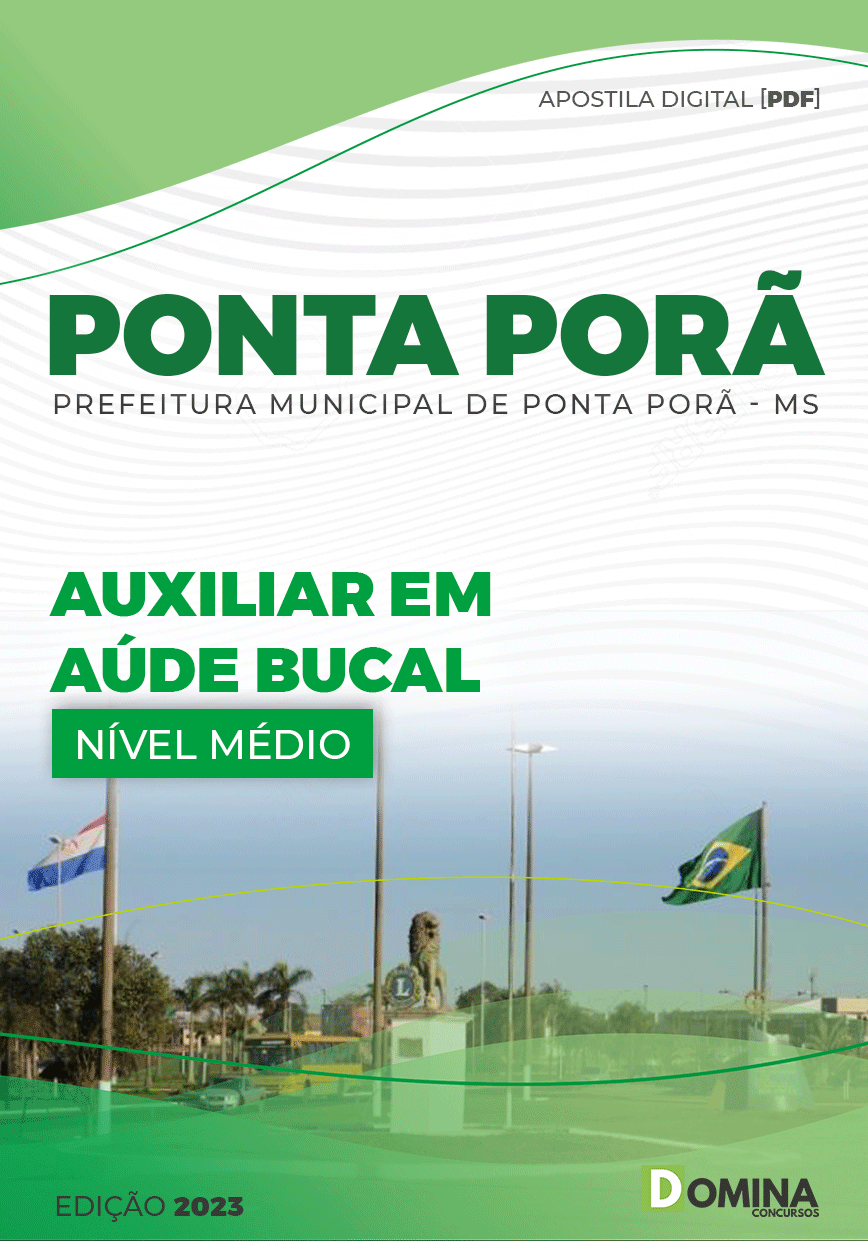 Apostila Pref Ponta Porã MG 2023 Auxiliar Saúde Bucal