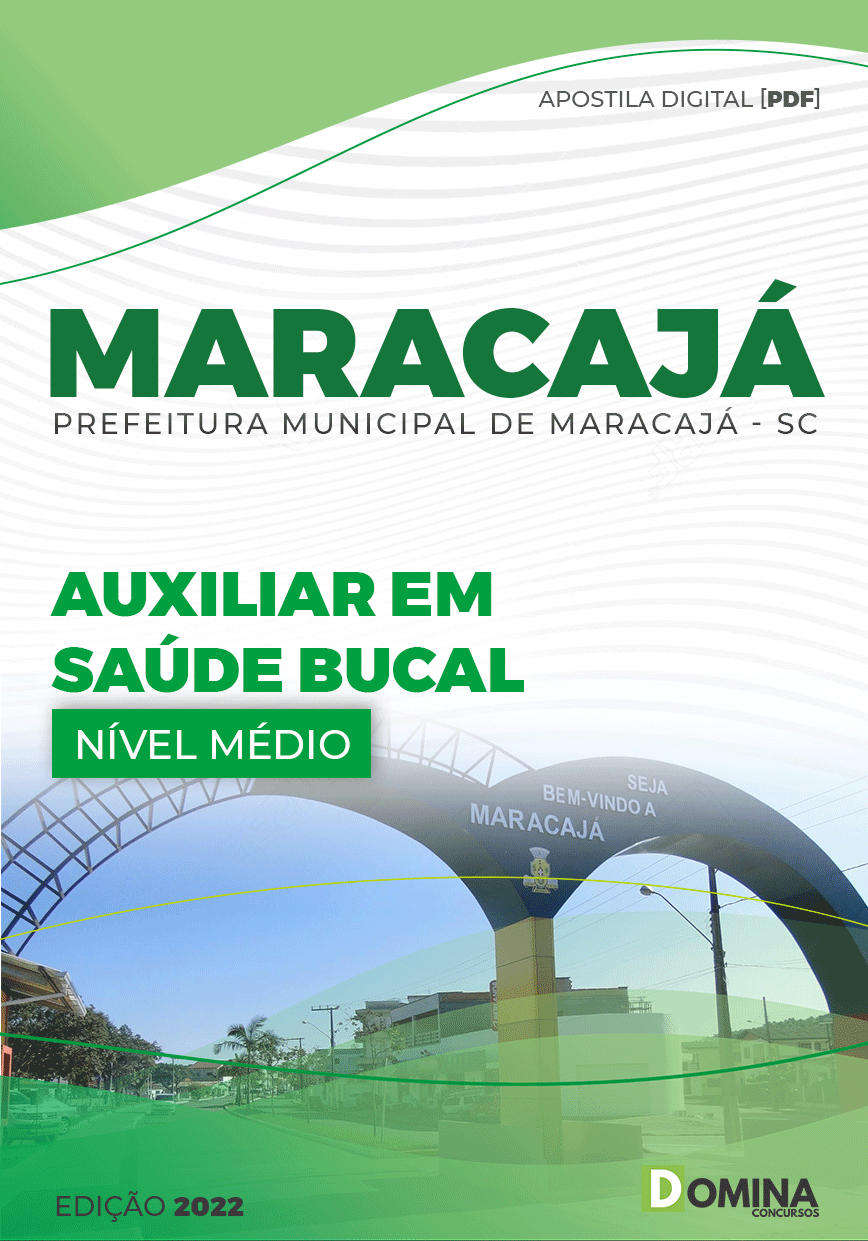 Apostila Pref Maracajá SC 2022 Auxiliar Saúde Bucal