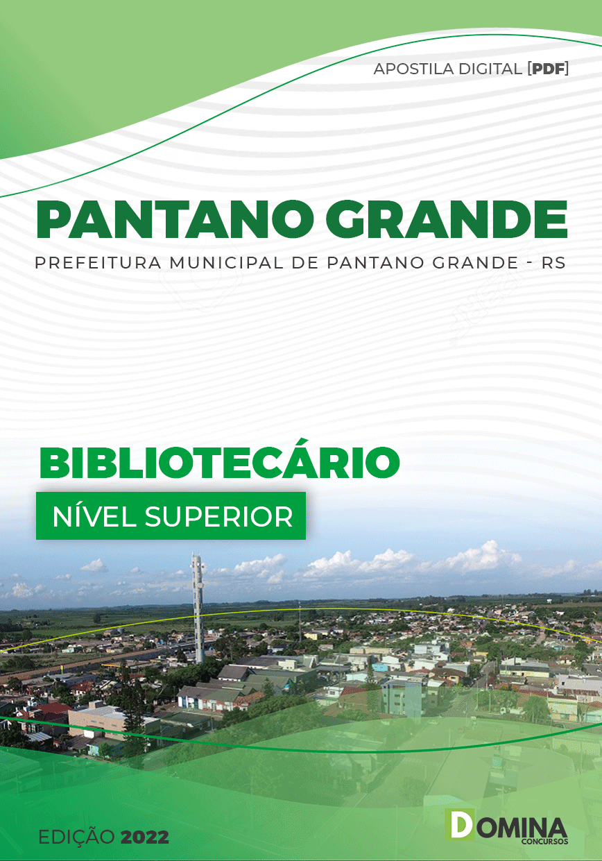 Apostila Pref Pantano Grande RS 2023 Bibliotecário