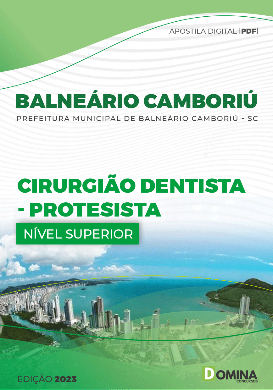 Apostila Pref Balneário Camboriú SC 2023 Cirurgião Dent Protesista